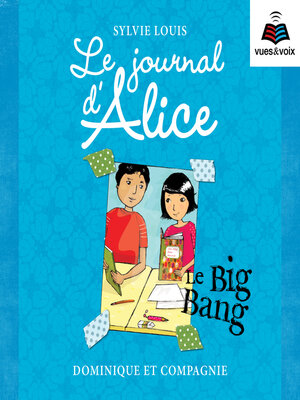 cover image of Le journal d'Alice tome 4. Le Big Bang